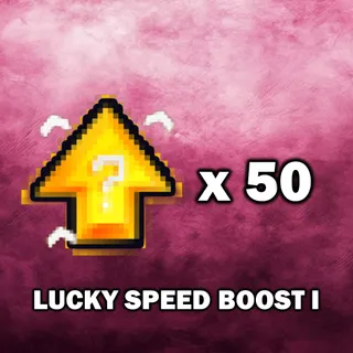Lucky Speed Boost I