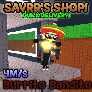 Burrito Bandito [Steal a Brainrot]