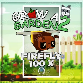 Grow a Garden 2 - Firefly 100x
