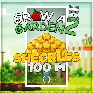Grow a Garden 2 - Sheckles 100m
