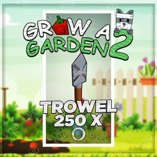 Grow a Garden 2 - Trowel  250x