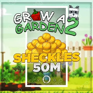 Grow a Garden 2 - Sheckles 50m