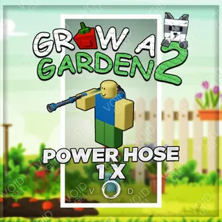 Grow a Garden 2 - Power Hose