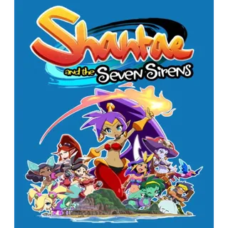 Shantae and the Seven Sirens  Steam Key GLOBAL