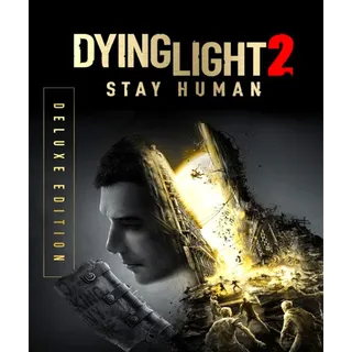 Dying Light 2 Stay Human Deluxe Edition  Steam Key GLOBAL — REGIONAL RESTRICTIONS