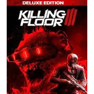 Killing Floor 3 Deluxe Edition  Steam Key GLOBAL