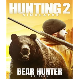 Hunting Simulator 2 Bear Hunter Edition  Steam Key GLOBAL