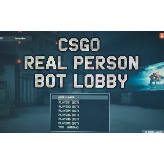 Counter-Strike GO :  real ppl Bot Lobby 1 HOUR 