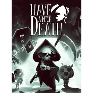 Have a Nice Death
