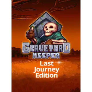 Graveyard Keeper: Last Journey Edition