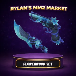 Flowerwood Set MM2
