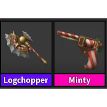 Logchopper / Minty Set MM2