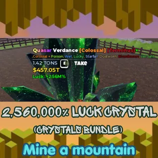 2,560,000% Luck Crystal | Mine a mountain