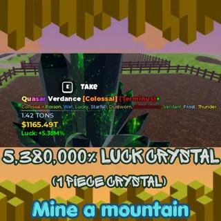 5,380,000% Luck Crystal | Mine a mountain