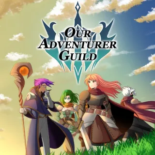 Our Adventurer Guild [Steam]