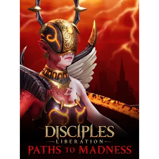 Disciples: Liberation - Paths to Madness [DLC]