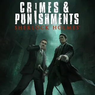 Sherlock Holmes: Crimes and Punishment [Not available in RU, BY]
