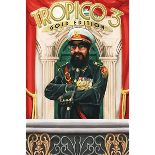 Tropico 3: Gold Edition 