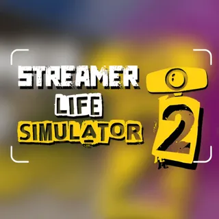 Streamer Life Simulator 2 [Steam]