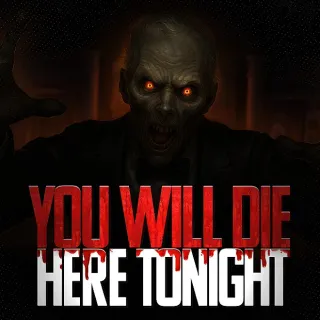 You Will Die Here Tonight + True Fear: Forsaken Souls Part 1 