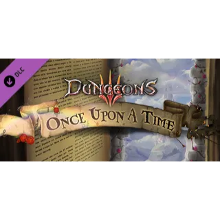 Dungeons 3 - Once Upon A Time