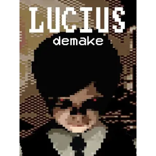 Lucius Demake