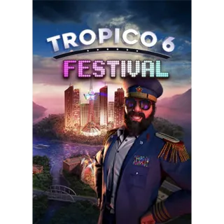 Tropico 6: Festival [DLC]