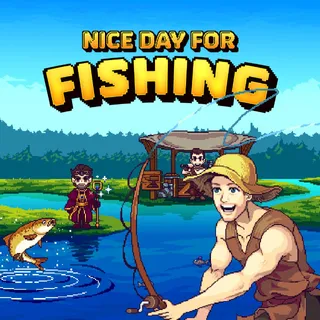 Nice Day for Fishing (Read description)