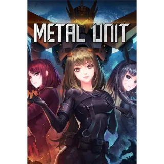Metal Unit