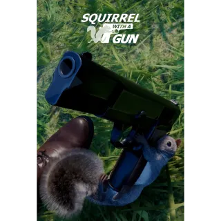Squirrel with a Gun [NA+EU+MORE regions read description]