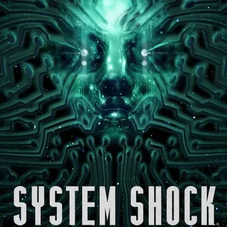 System shock (2023) [Steam] ROW regions read description] 