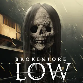  BrokenLore: LOW 