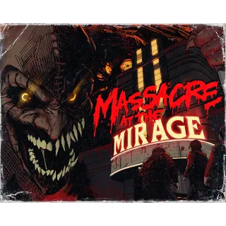 Massacre At The Mirage 