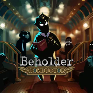 Beholder Conductor [Steam]