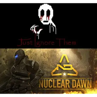 2 Games: Nuclear Dawn, Just Ignore Them [Trading cards]