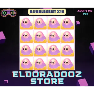 16x BUBBLEGEIST