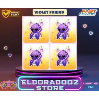 4x VIOLET FRIEND