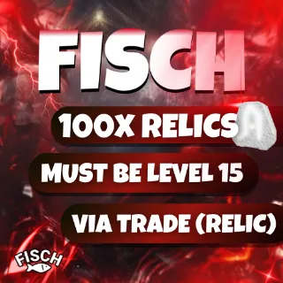 200x Relics FISCH