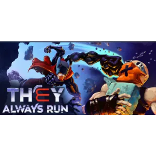 They Always Run - Steam Key - Instant delivery