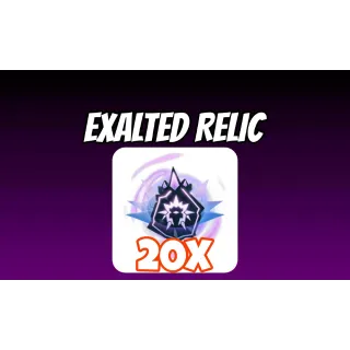 EXALTED RELIC