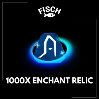 1000x Enchant Relic