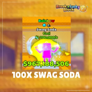 100X Swag Soda - Break A Lucky Block