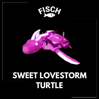 Sweet Lovestorm Turtle - FISCH