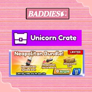10x Unicorn Crate and Neapolitan Bundle - BADDIES