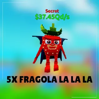 5X Fragola La La La - Escape Tsunami For Brainrots