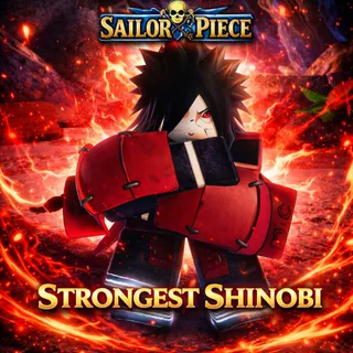Strongest Shinobi (Madara) + F Move - Sailor Piece