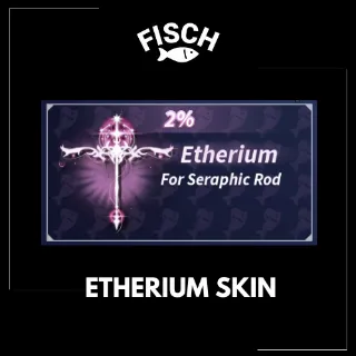 Etherium Skin