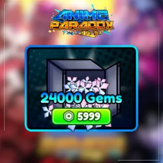 24000 Gems - Anime Paradox