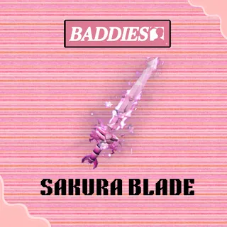 Sakura Blade - BADDIES