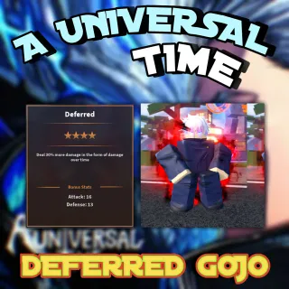 Deferred The Strongest (Gojo) - A Universal Time (AUT)